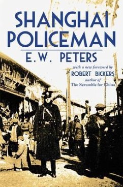 Shanghai Policeman (eBook, ePUB) - Peters, E. W.