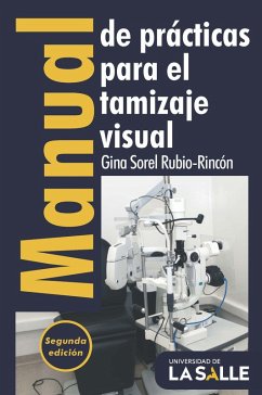 Manual de prácticas para el tamizaje visual (eBook, PDF) - Rubio-Rincón, Gina Sorel