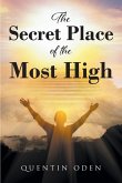The Secret Place of the Most High (eBook, ePUB)