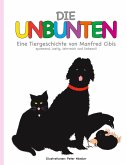 Die Unbunten (eBook, ePUB)