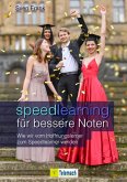 Speedlearning für bessere Noten (eBook, ePUB)