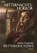 MITTERNACHTS-HORROR: KETTEN DES TODES... - Bild 1