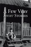A Few Very Short Stories (eBook, ePUB)