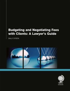Budgeting and Negotiating Fees with Clients (eBook, ePUB) - Dyson, Sally