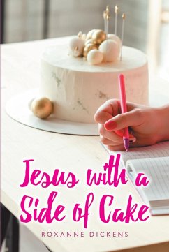 Cover Jesus with a Side of Cake (eBook, ePUB)