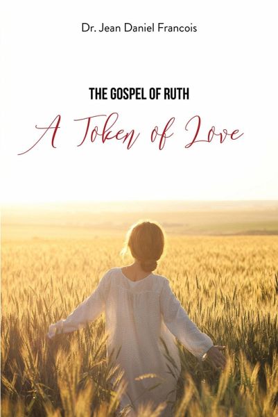 The Gospel of Ruth (eBook, ePUB)