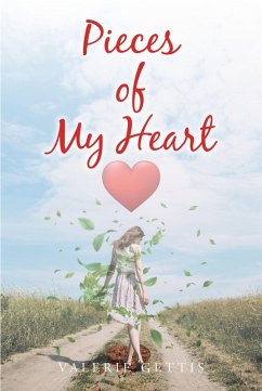 Pieces of My Heart (eBook, ePUB) - Gettis, Valerie
