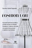 Fashion Law (eBook, ePUB) Fashion Law (eBook, ePUB)