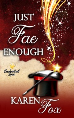 Cover Just Fae Enough (Enchanted Love, #4) (eBook, ePUB)