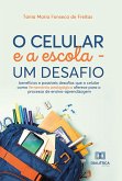 O celular e a escola - um desafio (eBook, ePUB)