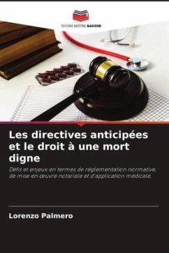 Les directives anticipées et le droit à une mort digne - Palmero, Lorenzo