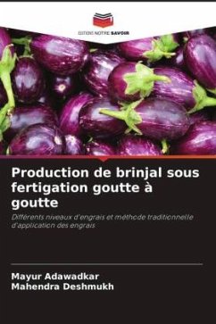 Production de brinjal sous fertigation goutte à goutte - Adawadkar, Mayur;Deshmukh, Mahendra