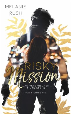 Risky Mission - Rush, Melanie