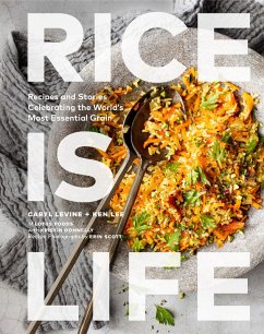 Rice Is Life (eBook, ePUB) - Levine, Caryl; Lee, Ken; Donnelly, Kristin