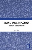 India's Naval Diplomacy (eBook, ePUB)