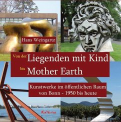 Von der Liegenden mit Kind bis Mother Earth - Weingartz, Hans