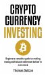 Cryptocurrency Investing: Beginners... - Bild 1