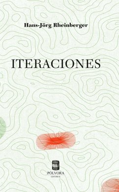 Iteraciones (eBook, ePUB) - Rheinberger, Hans-Jörg