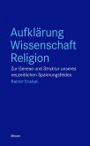 Aufklärung - Wissenschaft - Religion (eBook, ePUB)
