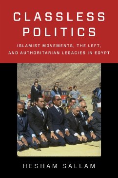 Classless Politics (eBook, ePUB) - Sallam, Hesham