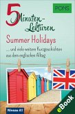 PONS 5-Minuten-Lektüre Englisch A1: Summer Holidays (eBook, ePUB)