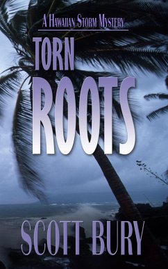 Cover Torn Roots (Hawaiian Storm, #1) (eBook, ePUB)