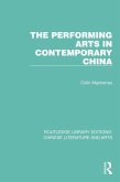 The Performing Arts in Contemporary China (eBook, ePUB)
