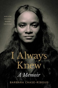 I Always Knew (eBook, ePUB) - Chase-Riboud, Barbara