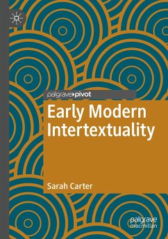 Early Modern Intertextuality - Carter, Sarah