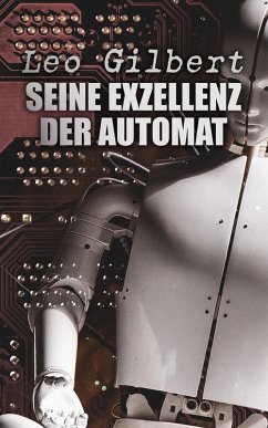 Cover Seine Exzellenz der Automat (eBook, ePUB)