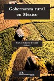 Gobernanza rural en México (eBook, ePUB)