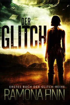 Cover Der Glitch (Glitch-Reihe, #1) (eBook, ePUB)