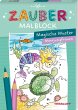 Zaubermalblock. Magische Muster.... - Bild 1