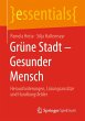 Grüne Stadt - Gesunder Mensch - Bild 1