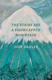The Stairs Are a Snowcapped Mountain (eBook, ePUB)