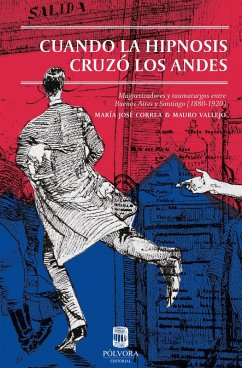 Cover Cuando la hipnosis cruzó los Andes (eBook, ePUB)