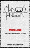Monsane (Random Tangent, #2) (eBook, ePUB) Monsane (Random Tangent, #2) (eBook, ePUB)