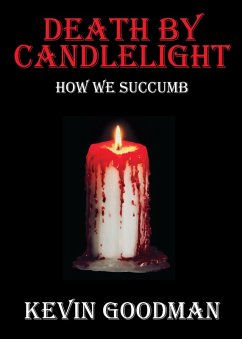 Death By Candlelight (eBook, ePUB) - Goodman, Kevin
