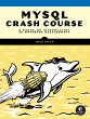 MySQL Crash Course (eBook, ePUB) - Bild 1