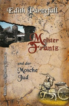 Meister Frantz und der Mosche Jud - Parzefall, Edith