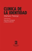 Clinica de la identidad (eBook, ePUB)