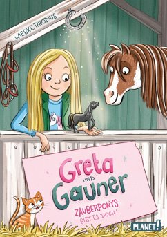 Greta und Gauner 1: Zauberponys gibt es doch! (eBook, ePUB) - Rhodius, Wiebke