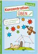 Konzentration üben. Vorschule - Bild 1