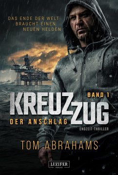 KREUZZUG: DER ANSCHLAG - Abrahams, Tom