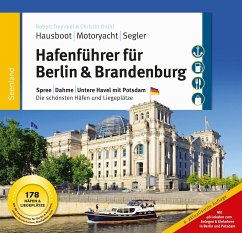 Hafenführer für Hausboote: Berlin & Brandenburg - Tremmel, Robert;Drühl, Christin