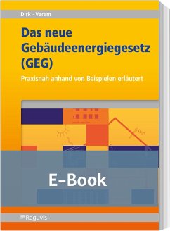 Das neue Gebäudeenergiegesetz (GEG) E-Book (eBook, PDF) - Dirk, Rainer; Verem, Medin