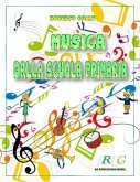 Musica Dalla Scuola Primaria (eBook, ePUB)