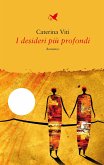 I desideri più profondi (eBook, ePUB)