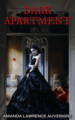 Dark Apartment (eBook, ePUB) - Auverigne, Amanda Lawrence