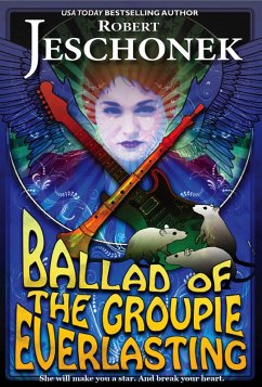 Cover Ballad of the Groupie Everlasting (eBook, ePUB)
